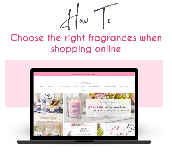How to choose the right fragrances for you when shopping online